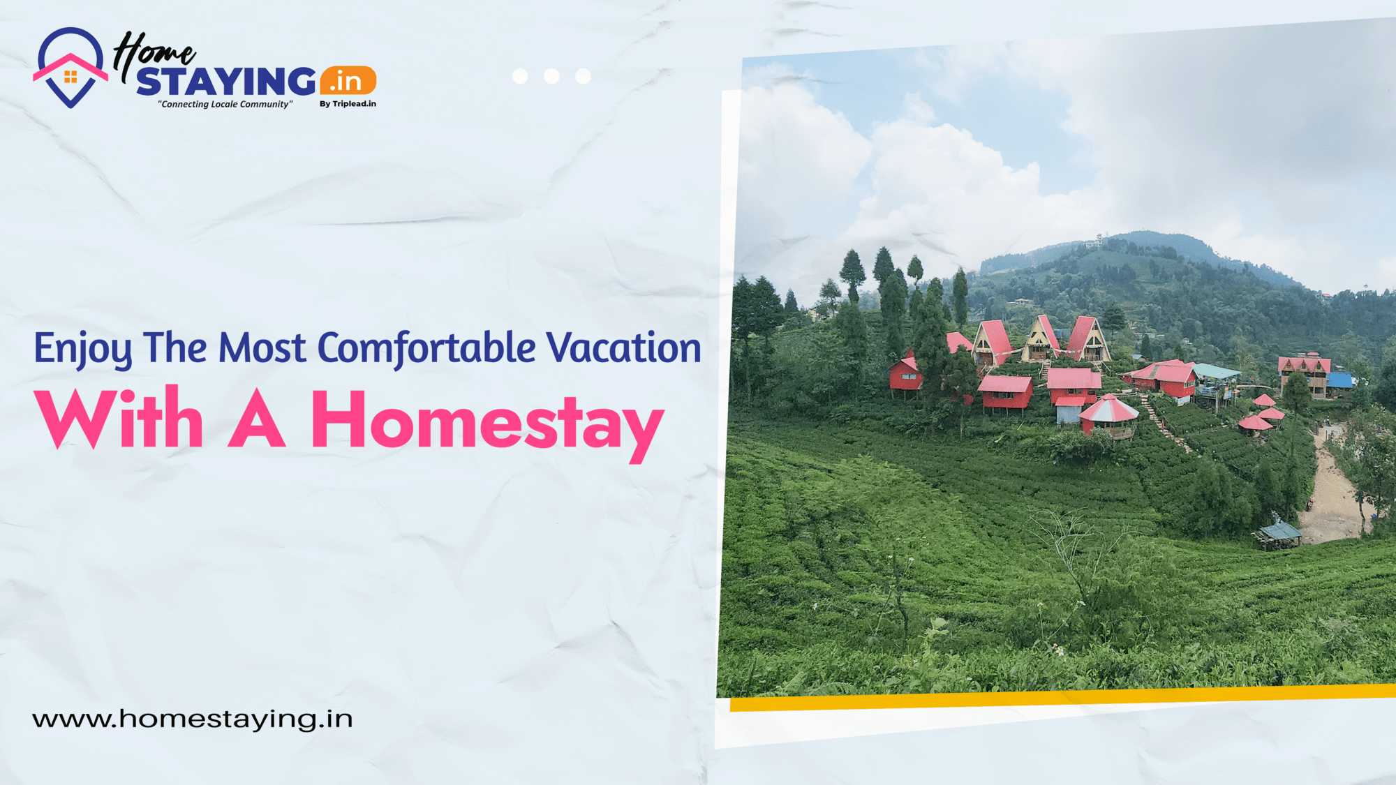 Enjoy The Most Comfortable Vacation With A Homestay